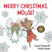 Merry Christmas, Mouse!: A Christmas Holiday Book for Kids