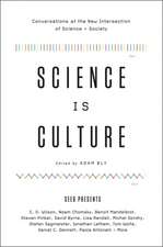 Science Is Culture