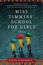 Miss Timmins' School for Girls: A Novel