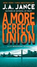 More Perfect Union: A J.P. Beaumont Novel