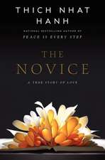 The Novice: A Story of True Love