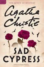 Sad Cypress: A Hercule Poirot Mystery