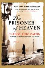 The Prisoner of Heaven: A Novel