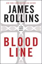 Bloodline: A Sigma Force Novel