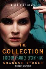 The Collection: A Registry Novel