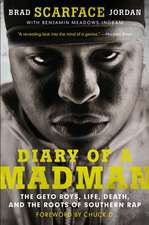 Diary of a Madman: The Geto Boys, Life, Death, and the Roots of Southern Rap