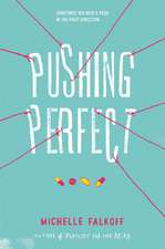 Pushing Perfect