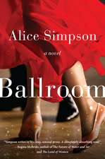 Ballroom: A Novel