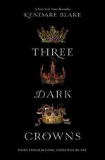 Three Dark Crowns