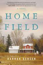 Home Field: A Novel