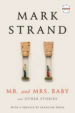 Mr. and Mrs. Baby Deluxe Edition: And Other Stories