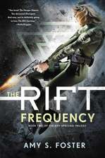 The Rift Frequency