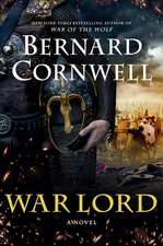 War Lord: A Novel