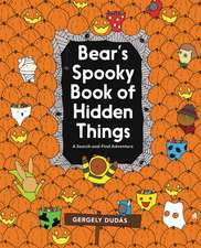 Bear's Spooky Book of Hidden Things: Halloween Seek-and-Find