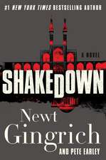 Gingrich, N: Shakedown