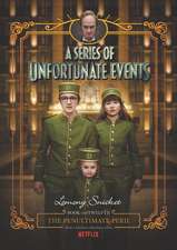 A Series of Unfortunate Events #12: The Penultimate Peril Netflix Tie-in