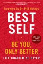 Best Self: Be You, Only Better