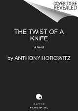 The Twist of a Knife