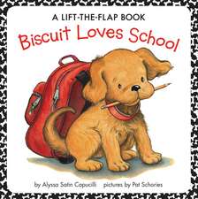 Biscuit Loves School: A Lift-the-Flap Book