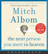 The Next Person You Meet in Heaven Low Price CD: The Sequel to The Five People You Meet in Heaven