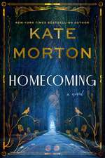 Homecoming: A Novel