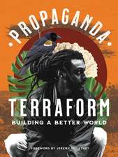 Propaganda: Terraform