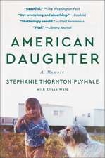 American Daughter: A Memoir