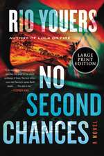 No Second Chances: A Novel