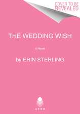 The Wedding Wish: A Novel