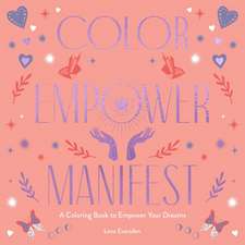 Color Empower Manifest