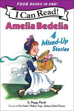 Amelia Bedelia 4 Mixed-Up Stories