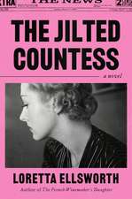 The Jilted Countess