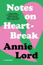 Notes on Heartbreak