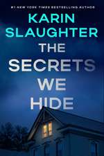 The Secrets We Hide