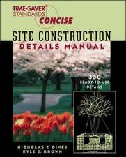 Time-Saver Standards Site Construction Details Manual