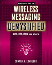 Wireless Messaging Demystified