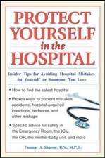 Protect Yourself in the Hospital