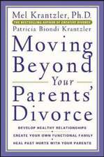 Moving Beyond Your Parents' Divorce