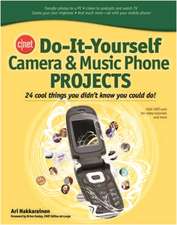 CNET Do-It-Yourself Camera and Music Phone Projects