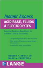 LANGE Instant Access Acid-Base, Fluids, and Electrolytes