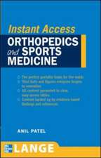 LANGE Instant Access Orthopedics and Sports Medicine