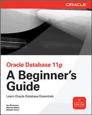 Oracle Database 11g A Beginner's Guide