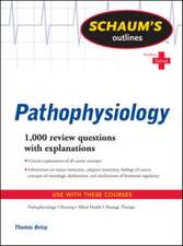 Schaum's Outline of Pathophysiology