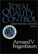 Total Quality Control, Revised (Fortieth Anniversary Edition), Volume 2