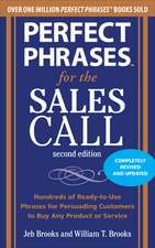 Perfect Phrases for the Sales Call, Second Edition