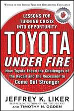 Toyota Under Fire: Lessons for Turning Crisis into Opportunity