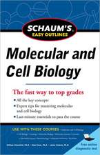 Schaum's Easy Outline Molecular and Cell Biology, Revised Edition