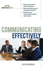 Communicating Effectively