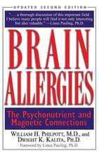 Brain Allergies: The Psycho-Nutrient Connection