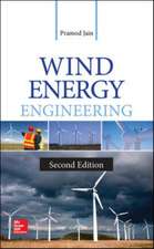 Wind Energy Engineering, Second Edition